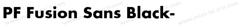 PF Fusion Sans Black字体转换